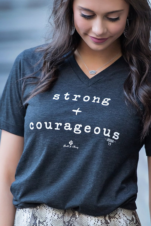 Strong & Courageous Short Sleeve Tee